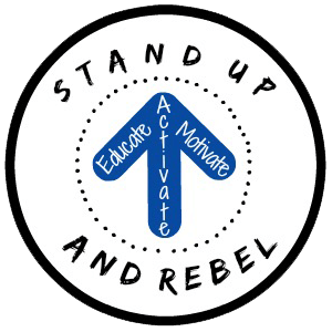 Stand Up and REBEL